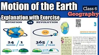 Motion of the Earth Class 6 Geography/Class 6 Geography Chapter 3