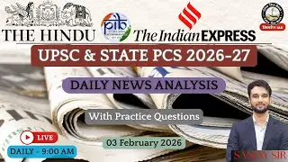 04 February The Hindu | PIB | Indian Express | Newspaper Analysis for UPSC | Current Affairs