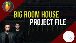 Big Room/Mainstage FL Studio Project File | EDM Template + Download!