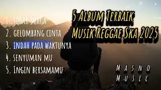 LAGU - LAGU REGGAE CAFE TERBAIK, COCOK UNTUK PENYEMANGAT KERJA