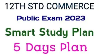 12th Commerce | Study Plan | @AakkamSeventhMindAcademy