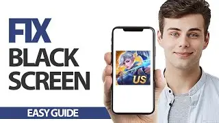 How To Fix Mobile Legends Black Screen Problem | Final Solution