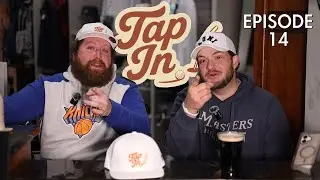 Tap In Episode 14: 