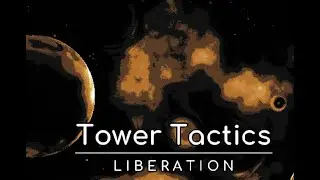 Tower Tactics: Liberation #6 | Wurstkloppi VOD
