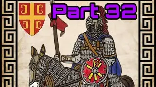 Part 32 | Byzantine Empire | Medieval 2 Total War