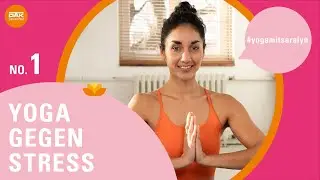 Yoga gegen Stress: No. 1 | #yogamitsaralyn | DAK-Gesundheit