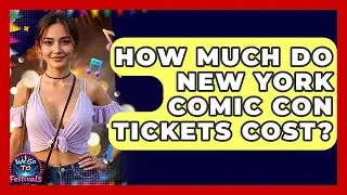 How Much Do New York Comic Con Tickets Cost? - We Go To Festivals