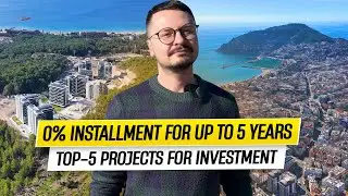 0% Installment for up to 5 Years — Top 5 New Residential Complexes in Alanya for Life and Investment