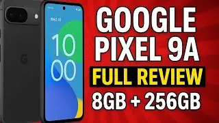 Google Pixel 9a Full Review | 8GB + 256GB | Best Mid-Range Phone? | UK XMobile 