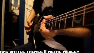 RPG Battle Themes || Metal Medley || Shady Cicada