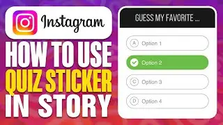 How To Use Instagram Quiz Sticker in Story (2025)