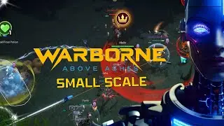 Warborne не рассчитан на малый масштаб? Да… Примерно так | Warbone Above Ashes