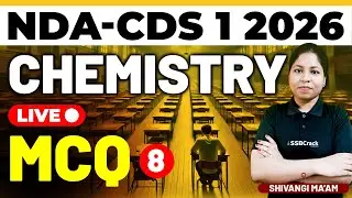 NDA & CDS 1 2026 Exam Chemistry Live - MCQ Class 8