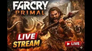 Far Cry Primal live Gameplay | Open World Survival day 11
