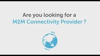 POST Telecom, your M2M Managed Connectivity Provider
