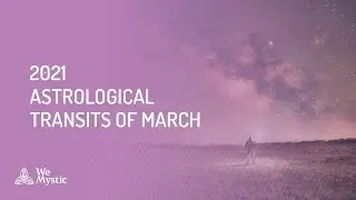 Main astrological transits of March 2021