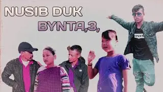 NUSIB DUK BYNTA,3,SAD STORY 