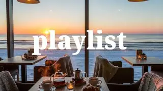 𝐏𝐥𝐚𝐲𝐥𝐢𝐬𝐭  새해 첫날, 바다 카페에서 즐기는 감성팝 | Winter Cafe Playlist🎄| Indie Pop & Warm Cafe Mood❄️