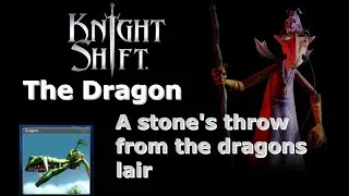 Knightshift The Dragon HD Gameplay A stone's throw from the dragons lair