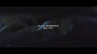 Helios 44-2 Anamorphic Test