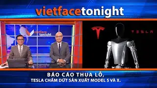 VF Tonight | Báo cáo thua lỗ, Tesla chấm dứt sản xuất model S và X | 1/29/26