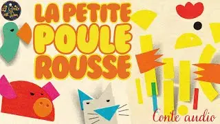 La petite poule rousse, de Jean Gourounas 🐔 Conte traditionnel illustr&eacute;