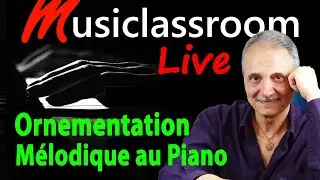 Comment Ornementer une mélodie classique ou Jazz au piano (TUTO PIANO GRATUIT)