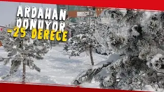 Ardahan’da Sibirya Soğukları! -25 Derece