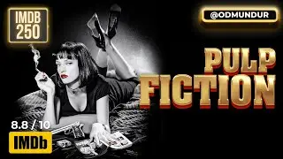 Pulp Fiction - IMDb 250