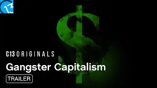 Gangster Capitalism Season 3 | Official Trailer | Audacy Studios