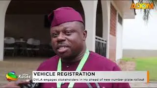 VEHICLE REGISTRATION: DVLA engages stakeholders in Ho ahead of new number plate rollout (05-12-25)