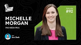 How Michelle Morgan Builds High-Converting B2B Funnels with YouTube Ads 🎯