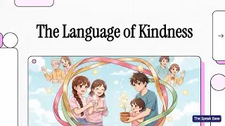 The Language Of Kindness