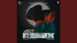 Jatt Da Muqabla Remix (Remix By Tatva K)