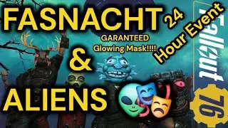 Fallout 76 Fasnacht 24 HR Alien Invaders Event Garanteed Glowing Mask 👽🎭 