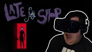Late Night Shop - Oculus Rift Horror Game