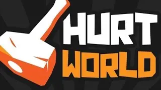 HurtWorld - прохождение на русском #1