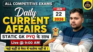 22 January 2026 Current  Affairs | Today Current Affairs | Current Affairs By Rajeev Sir