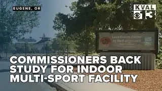 Lane County backs study for indoor multi-sport facility