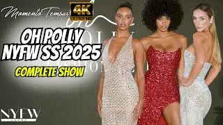 Oh Polly / NYFW SS 2025 / NYFW Shows / 4K