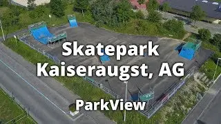 Skatepark Kaiseraugst, AG / Schweiz (#ParkView 69)