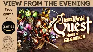 Free Game Review : SteamWorld Quest - Hand of Gilgamech
