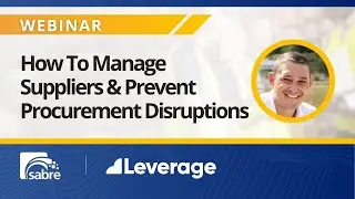 Leverage AI | How To Manage Suppliers & Prevent Procurement Disruptions