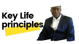 Fundamental Life Principles