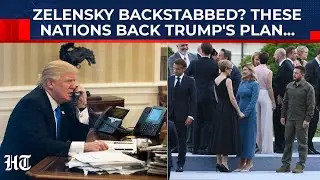 Trump Sets Terms for Ukraine; Macron, Merz & Starmer Support Plan Amid Zelensky's Corruption Scandal