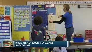 Elementary school students return to the classroom at Santa Barbara Unified District