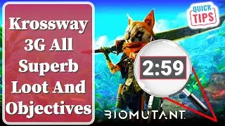 Biomutant - Krossway 3G All Superb Loot And Objectives
