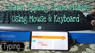 How to learn Typing from Mobile using Mouse & Keyboard | No❌Desktop/Pc