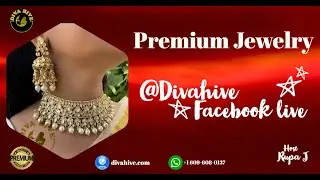 DivaHive Live June23 2023 | Indian Jewelry Collection | New Jersey | Kundan | Silver and Fusion