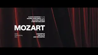 Mozart: Flute Concerto No. 1 in G major, K. 313 / Alexis Kossenko, Gli Angeli genève, S. MacLeod